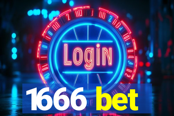 1666 bet